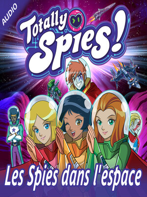 cover image of Les Spies dans l'Espace